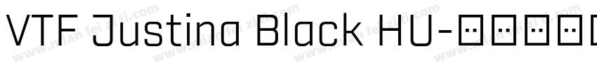 VTF Justina Black HU字体转换